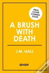 A Brush With Death