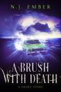 A Brush With Death - Preview