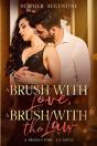A Brush With Love, A Brush With The Law - Preview