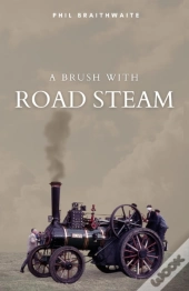 A Brush With Road Steam