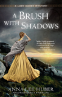 A Brush With Shadows - Preview