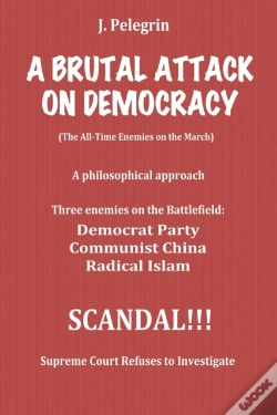 Capa do artigo A Brutal Attack On Democracy