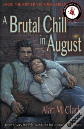 A Brutal Chill In August