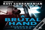 A Brutal Hand