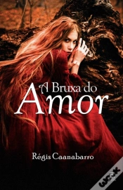 Capa do artigo A Bruxa Do Amor