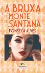 A Bruxa do Monte de Sant'Ana - Preview