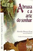 A Bruxa e a Arte do Sonhar