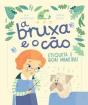 A Bruxa e o Cão - Preview