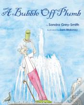 A Bubble Off Plumb