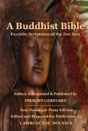 A Buddhist Bible: Favorite Scriptures Of The Zen Sect - Preview