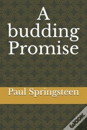 A Budding Promise