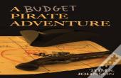 A Budget Pirate Adventure
