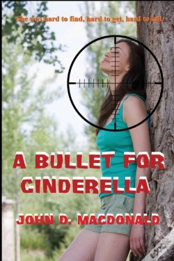 Capa do artigo A Bullet For Cinderella