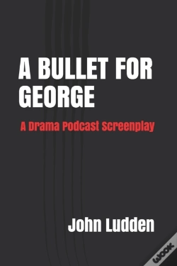 Capa do artigo A Bullet For George