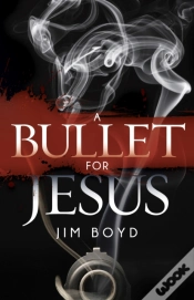 Capa do artigo A Bullet For Jesus