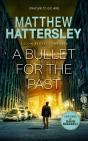 A Bullet For The Past - Preview