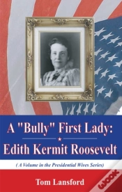 Capa do artigo A "Bully" First Lady