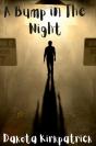 A Bump In The Night - Preview