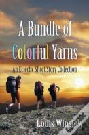 A Bundle Of Colorful Yarns