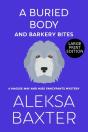 A Buried Body And Barkery Bites - Preview