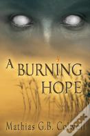 A Burning Hope