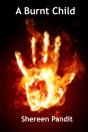 A Burnt Child - Preview