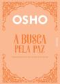 A Busca Pela Paz - Preview