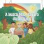 A Busca pelo Tesouro do Arco Íris - Preview