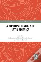 A Business History Of Latin America