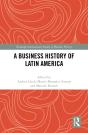 A Business History Of Latin America - Preview