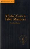 A Butler'S Guide To Table Manners