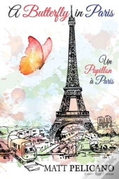 A Butterfly In Paris
