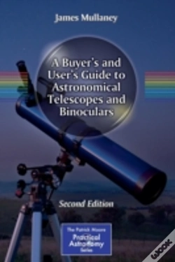 Capa do artigo A Buyer'S And User'S Guide To Astronomical Telescopes And Binoculars