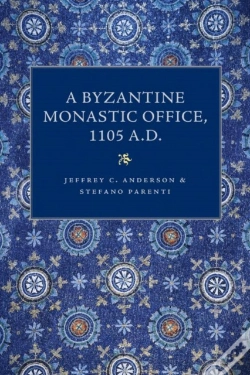 Capa do artigo A Byzantine Monastic Office, A.D. 1105