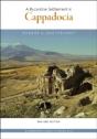 A Byzantine Settlement In Cappadocia - Preview