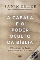 A Cabala e o Poder Oculto da Bíblia