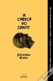 Capa do artigo A Cabeça do Santo