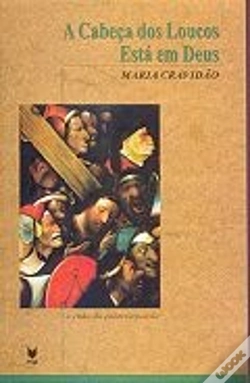 Capa do artigo A Cabeça dos Loucos Está em Deus