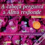Capa do artigo A Cabeça Pergunta a Alma Responde