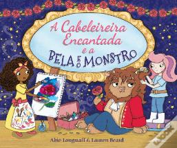 A Cabeleireira Encantada e a Bela e o Monstro