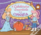 A Cabeleireira Encantada e a Cinderela