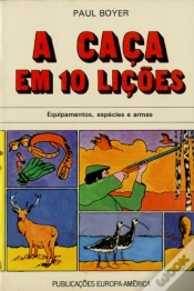 Capa do artigo A Caça em 10 Lições