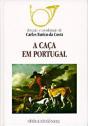 A Caça em Portugal  I - Preview