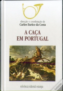 Capa do artigo A Caça em Portugal Volume II