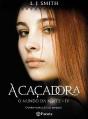 A Caçadora - Preview