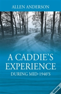 Capa do artigo A Caddie'S Experience