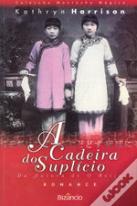 A Cadeira do Suplício
