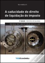 A Caducidade do Direito de Liquidação do Imposto