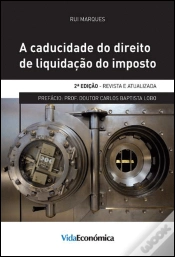 Capa do artigo A Caducidade do Direito de Liquidação do Imposto