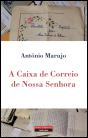 A Caixa de Correio de Nossa Senhora - Preview